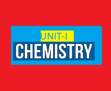 CHEMISTRY(UNIT-1)
